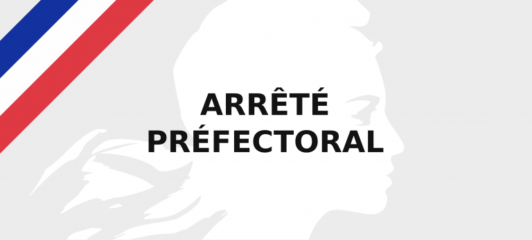 Arrêté Préfectoral